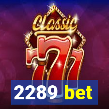 2289 bet